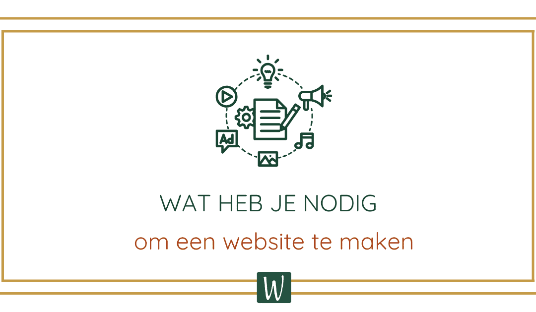 Wat heb je nodig om een website te maken